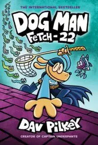 在飛比找博客來優惠-Dog Man: Fetch-22: From the Cr