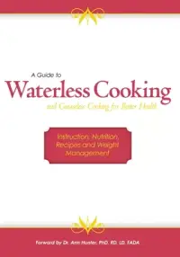 在飛比找博客來優惠-A Guide to Waterless Cooking a