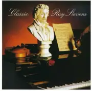 Ray Stevens: Classic Ray Stevens .. ..