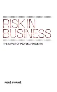 在飛比找博客來優惠-Risk in Business: The Impact o