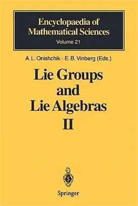 Lie Groups and Lie Algebras II ― Discrete Subgroups of Lie Groups and Cohomologies of Lie Groups and Lie Algebras
