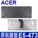 ACER E5-473 全新 繁體中文 鍵盤 E5-452G E5-474G E5-491G (9.3折)