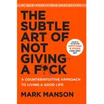 THE SUBTLE ART OF NOT GIVING A FUCK / EVERYTHING IS FUCKED
