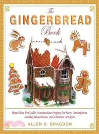 在飛比找三民網路書店優惠-The Gingerbread Book ― More Th