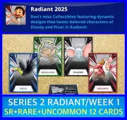 WEEK 1 RADIANT 2025 SERIES 2-SR+R+UC 12 CARDS-TOPPS DISNEY COLLECT