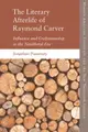 【電子書】Literary Afterlife of Raymond Carver