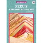 PERU’’S RAINBOW MOUNTAIN