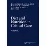 DIET AND NUTRITION IN CRITICAL CARE