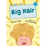 LEVEL 4 (BLUE): BIG HAIR (MAVERICK EARLY READER)/HEATHER PINDAR MAVERICK EARLY READERS 【禮筑外文書店】