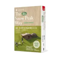 在飛比找momo購物網優惠-只做喜歡的事 The Snow Peak Way