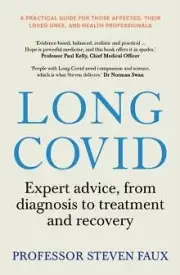 Long Covid by Steven Faux 9781761500053 NEW