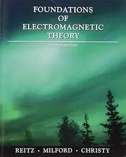 Foundations of Electromagnetic Theory