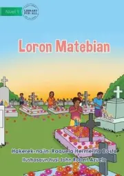 All Souls Day - Loron Matebian by Raquela Hermerita Costa (Tetum) Paperback Book