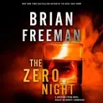 THE ZERO NIGHT: A JONATHAN STRIDE NOVEL