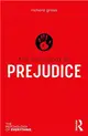 The Psychology of Prejudice