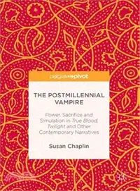 在飛比找三民網路書店優惠-The Postmillennial Vampire ― P