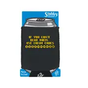 If You Cant Beat Them Use Cheat Codes - Funny Novelty Stubby Holder With Base