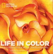 LIFE IN COLOR: NATIONAL GEOGRAPHIC PHOTOGRAPHS (NATIONAL By Jonathan Adler NEW