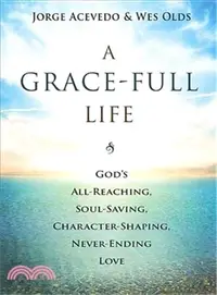 在飛比找三民網路書店優惠-A Grace-Full Life ― God's All-