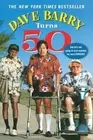 Dave Barry Dave Barry Turns Fifty (Paperback) (US IMPORT)