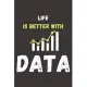 Excuse Me While I Think About Data: MonthlyPlanner Notebook To Write in - Funny Humorous Gifts For Accountants, Office Workers and Data Analysts