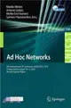 Ad Hoc Networks ─ 6th International Icst Conference, Adhocnets 2014, Rhodes, Greece, August 18-19, 2014, Revised Selected Papers