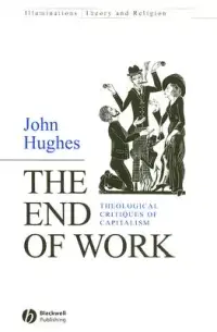 在飛比找博客來優惠-The End of Work: Theological C