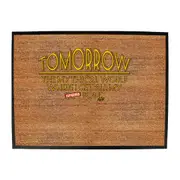 Tomorrow The Mythical World Where Get All My S T Done - Funny Novelty Doormat Man Cave Floor mat