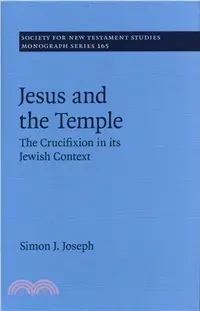 在飛比找三民網路書店優惠-Jesus and the Temple ― The Cru