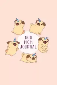 在飛比找博客來優惠-Dog Mom Journal: Puppy Record 