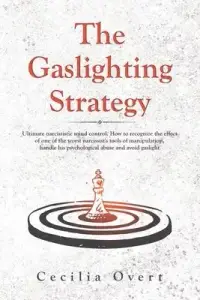 在飛比找博客來優惠-The Gaslighting strategy: Ulti