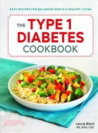 在飛比找三民網路書店優惠-The Type 1 Diabetes Cookbook ―