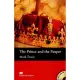 Macmillan(Elementary)：The Prince and the Pauper with Audio CDs/2片