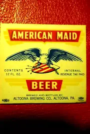 1939 ALTOONA BREWING CO, ALTOONA, PENNSYLVANIA AMERICAN MAID BEER IRTP LABEL