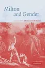 Milton and Gender Catherine Gimelli Martin New Book 9780521123709
