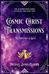 在飛比找博客來優惠-Cosmic Christ Transmissions: T