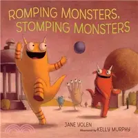 在飛比找三民網路書店優惠-Romping Monsters, Stomping Mon