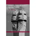 MASCULINITY AND FEMININITY TODAY