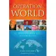 Operation World: The Definitive Prayer Guide to Every Nation