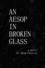Proctor - An Aesop in Broken Glass - New paperback or softback - L555z
