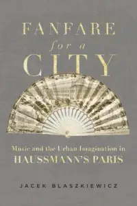 在飛比找博客來優惠-Fanfare for a City: Music and 