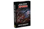 Star Wars: X-Wing Second Edition Siege of Coruscant Scenario Pack