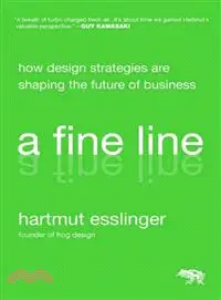 在飛比找三民網路書店優惠-A FINE LINE: HOW DESIGN STRATE