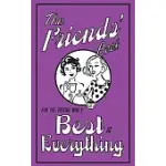 THE FRIENDS’ BOOK: FOR THE FRIEND WHO’S BEST AT EVERYTHING