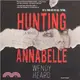 Hunting Annabelle