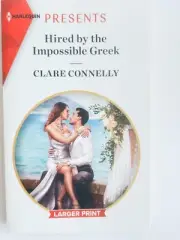 Hired by the Impossible Greek by Clare Connelly .. 2020 Larger Print HP .. New