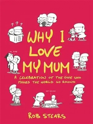 Why I Love My Mum ― The Perfect Mother's Day Gift