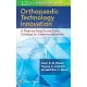 Orthopedic Technology Innovation: A Step by Step Guide from Concept to Commercialization,