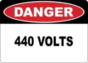 OSHA DANGER: 440 VOLTS| Laminated Vinyl Decal Sticker Label
