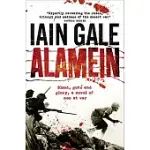 ALAMEIN: THE TURNING POINT OF WORLD WAR TWO